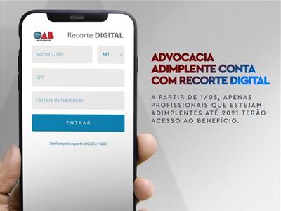 Foto da Notícia: Recorte Digital passará a exigir adimplência até 2021 a partir de 1º de maio